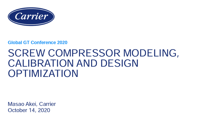 Carrier's study on Screw Compressor Modeling, Calibration, and Design Optimization
