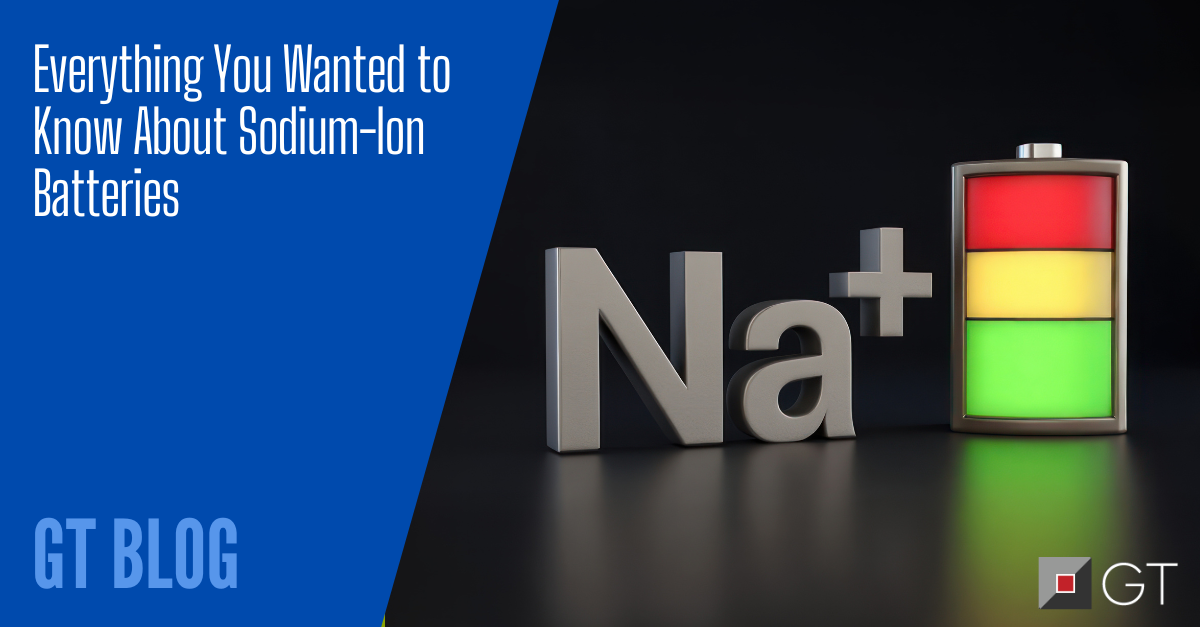 Everything You Wanted to Know About Sodium-Ion Batteries